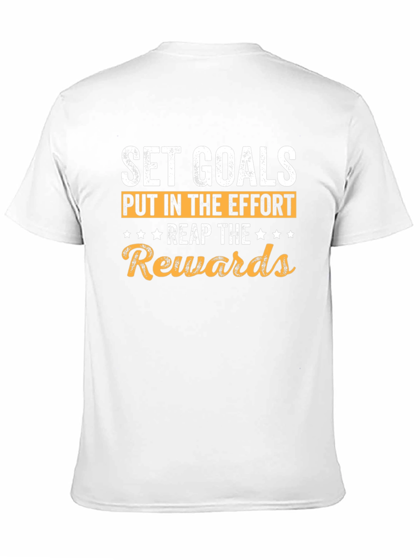 Motivational Goals T-Shirt
