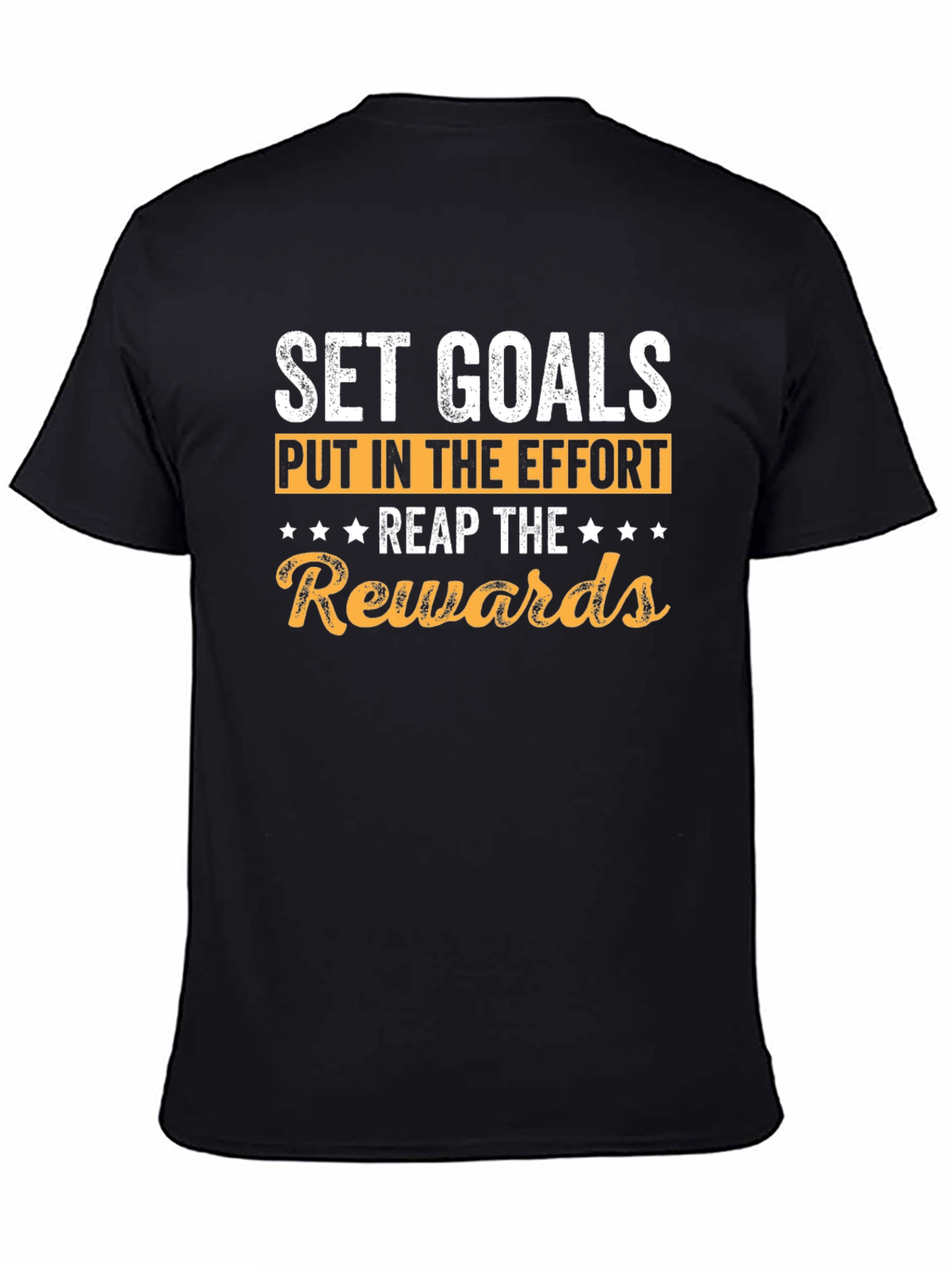 Motivational Goals T-Shirt