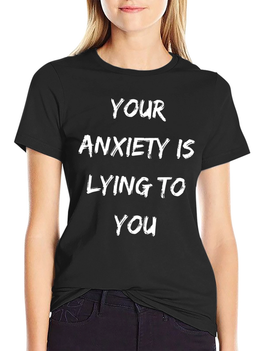 Anxiety Awareness T-Shirt - Inspirational Message