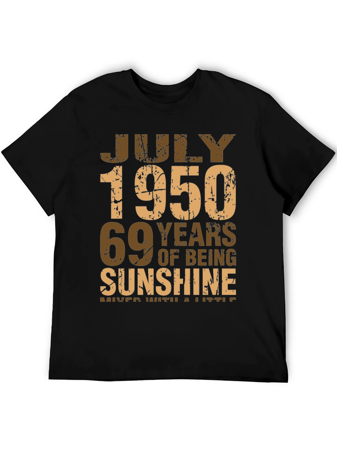 July 1950 69 Years of Sunshine T-Shirt