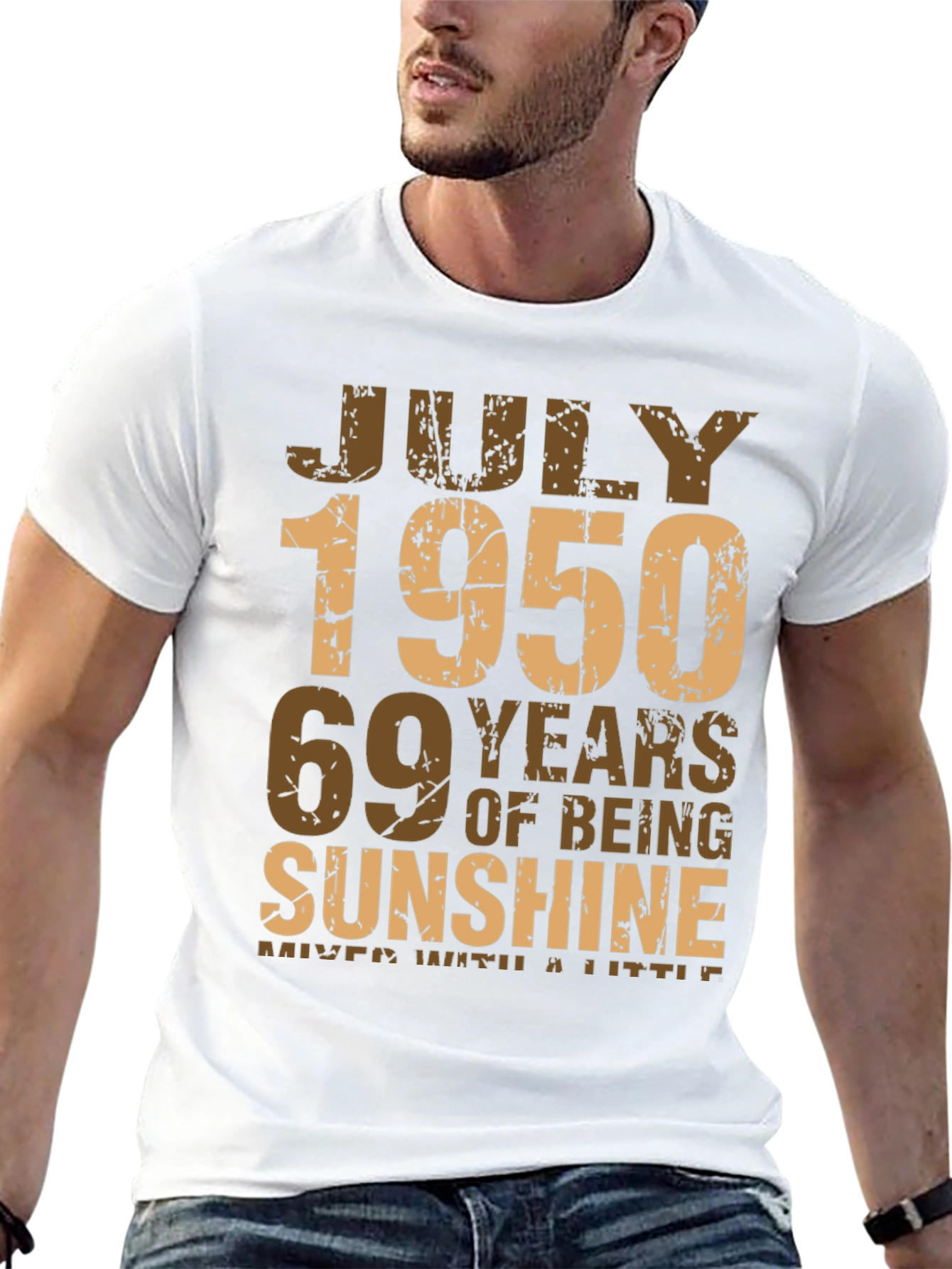 July 1950 69 Years of Sunshine T-Shirt