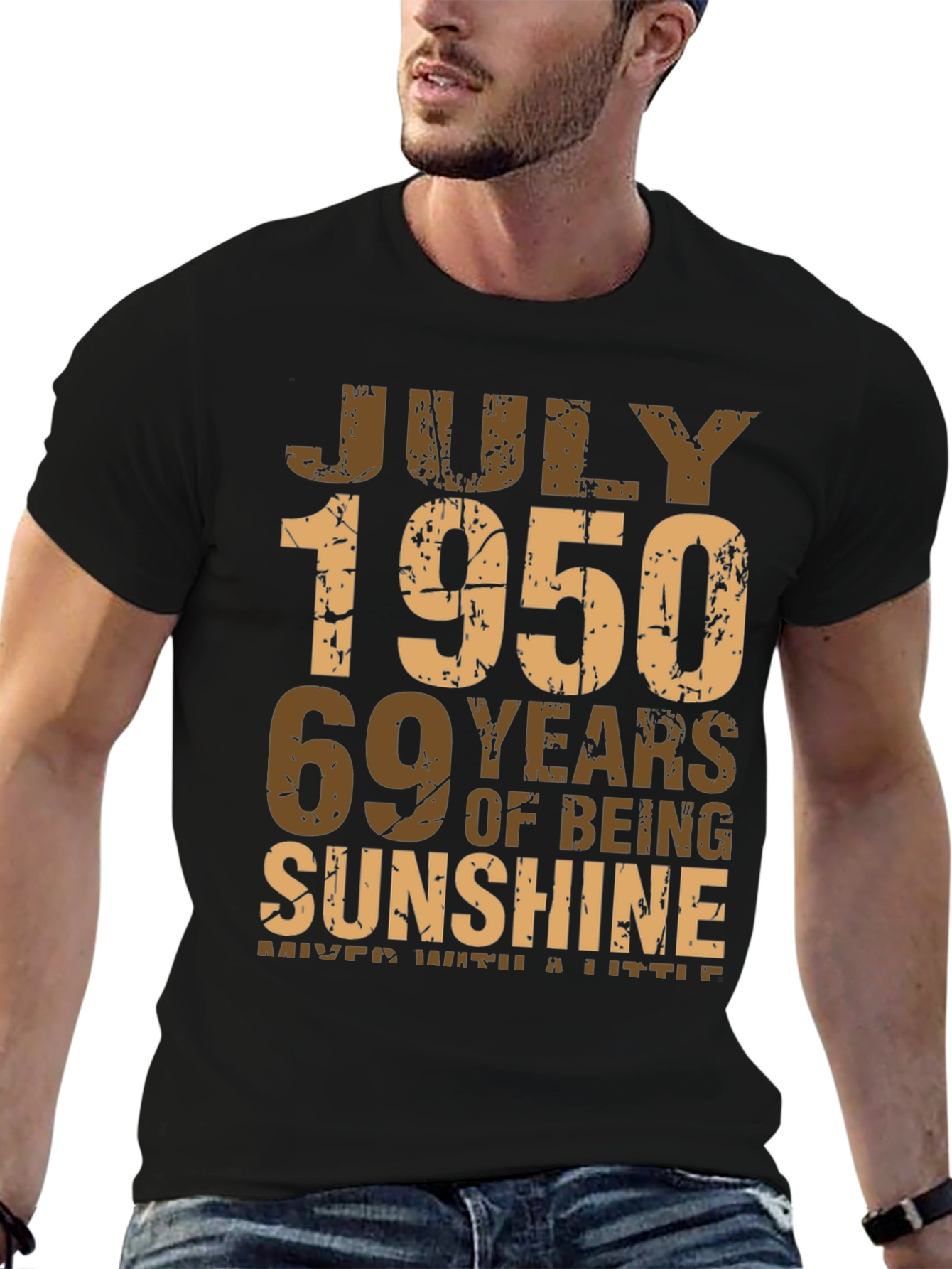 July 1950 69 Years of Sunshine T-Shirt