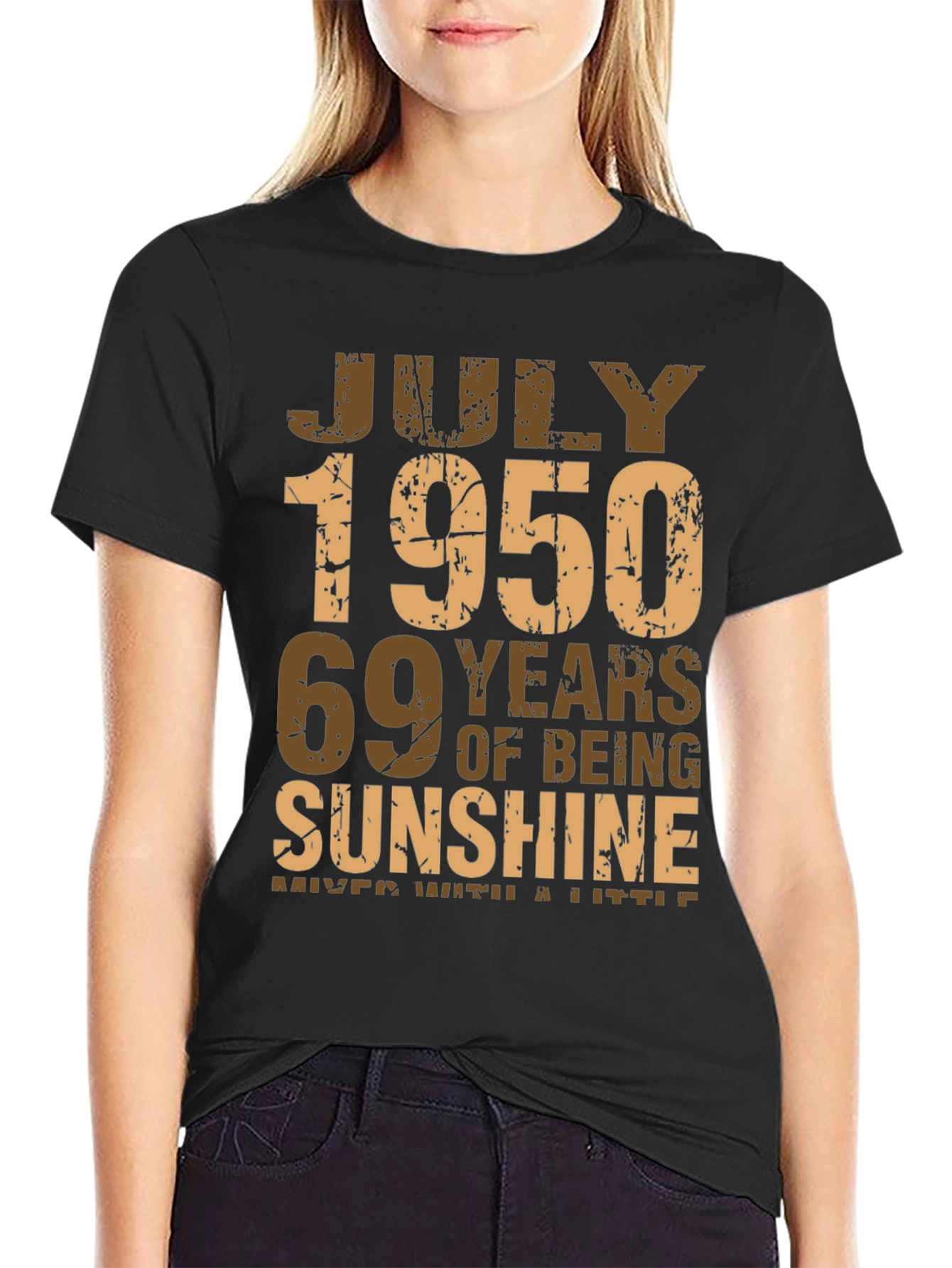 July 1950 69 Years of Sunshine T-Shirt