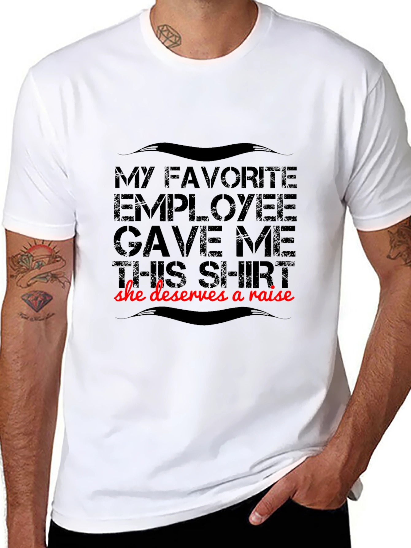Funny Employee Gift T-Shirt - Deserves A Raise