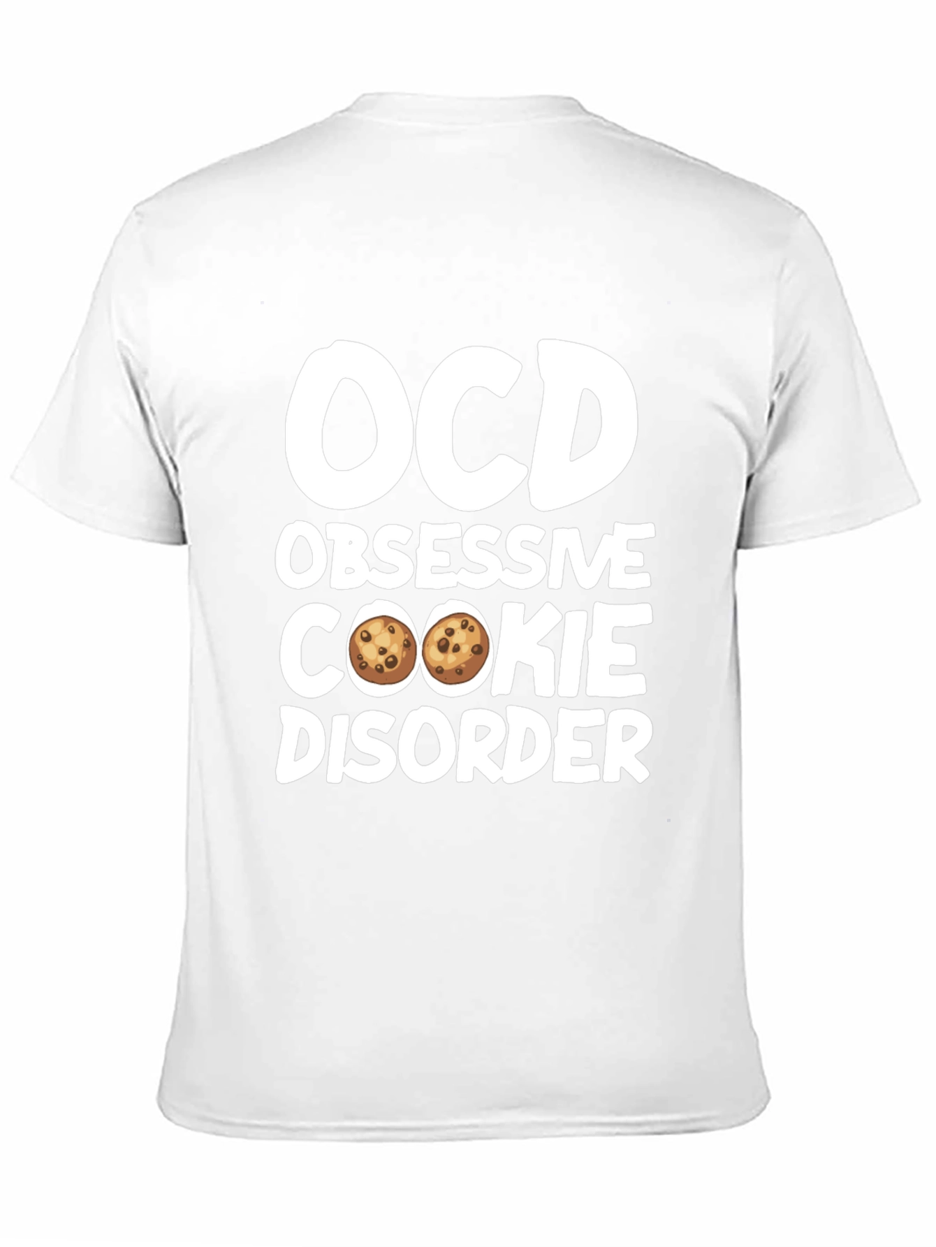 OCD Obsessive Cookie Disorder T-Shirt