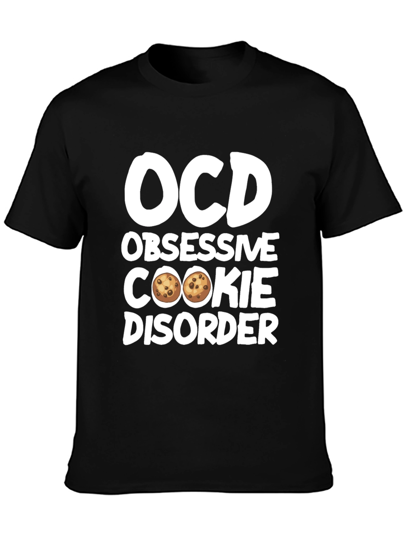 OCD Obsessive Cookie Disorder T-Shirt
