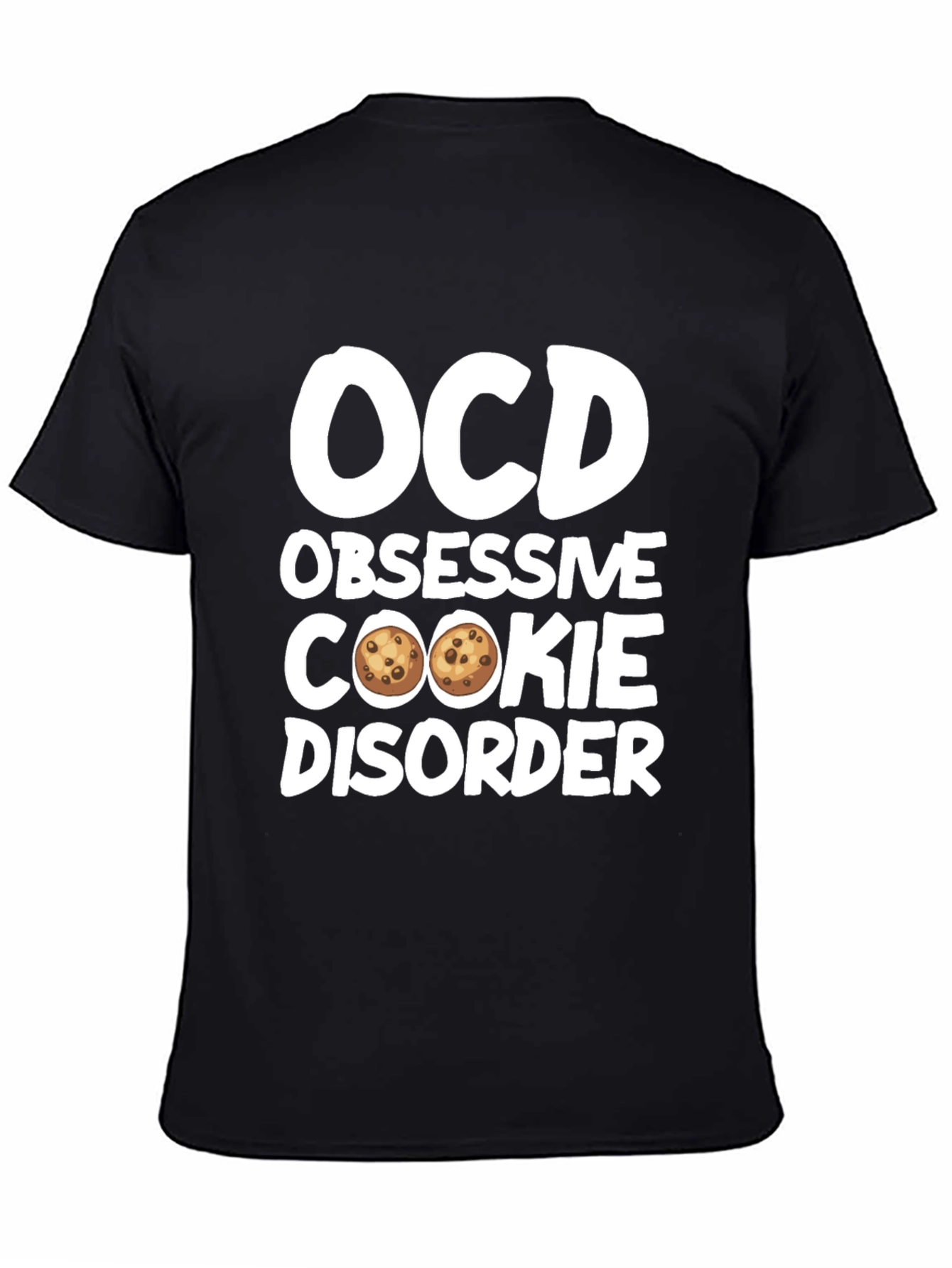 OCD Obsessive Cookie Disorder T-Shirt
