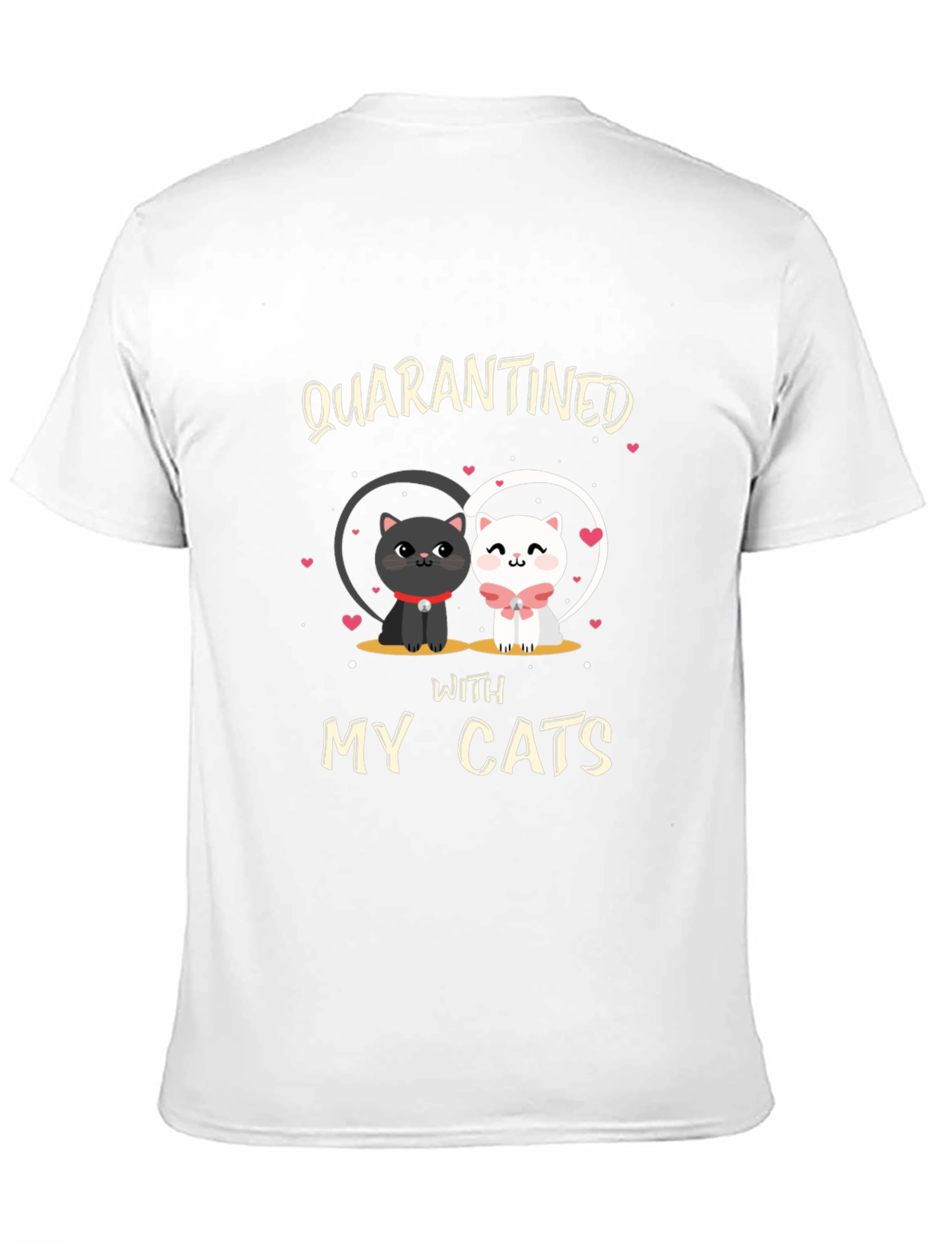 Quarantined With My Cats T-Shirt