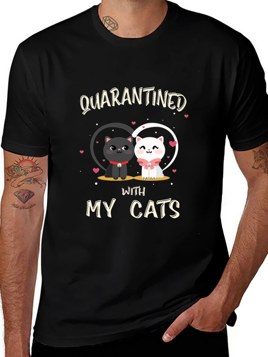 Quarantined With My Cats T-Shirt