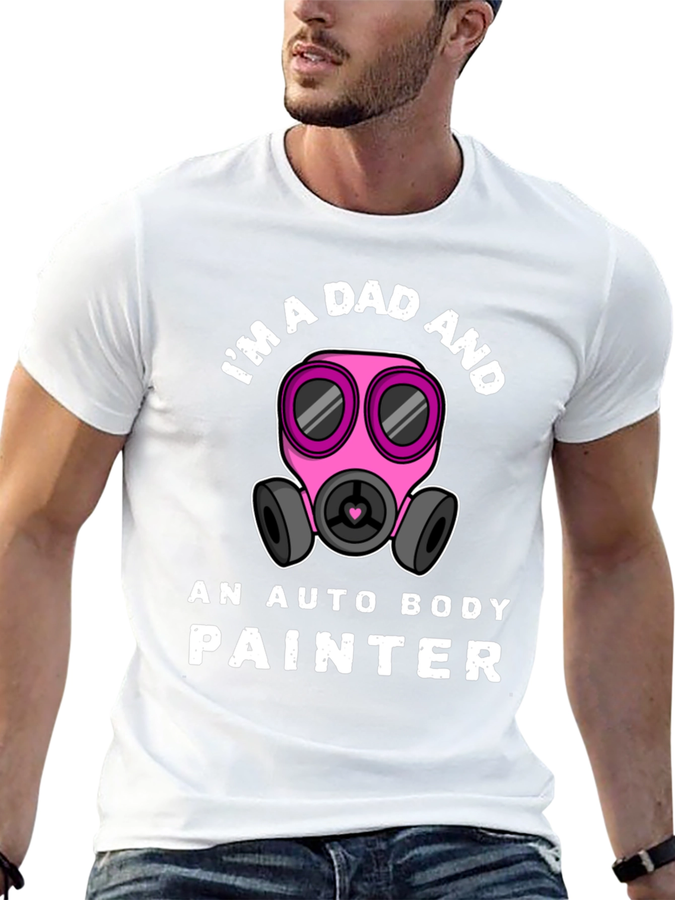 Im a Dad and Auto Body Painter T-Shirt