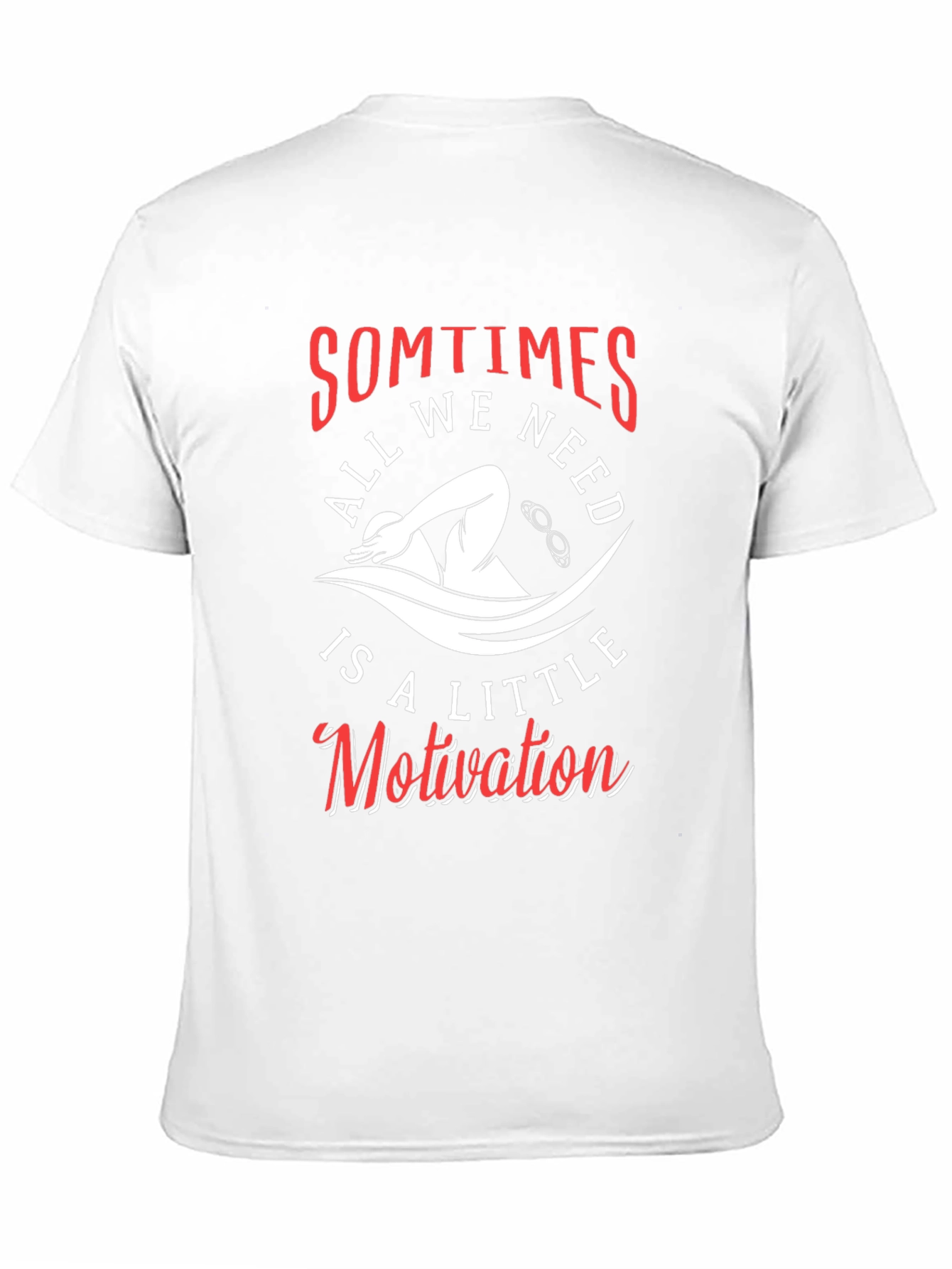Motivational Swimmer Graphic T-Shirt