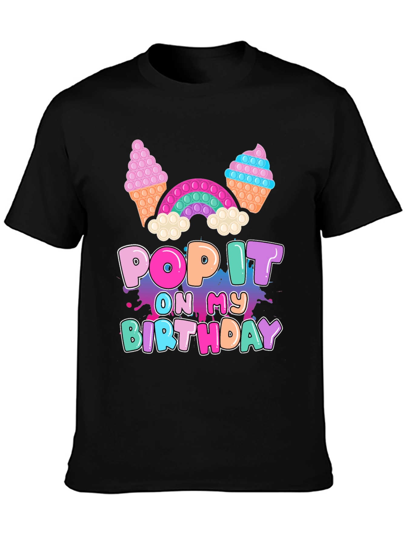 Pop It On My Birthday T-Shirt