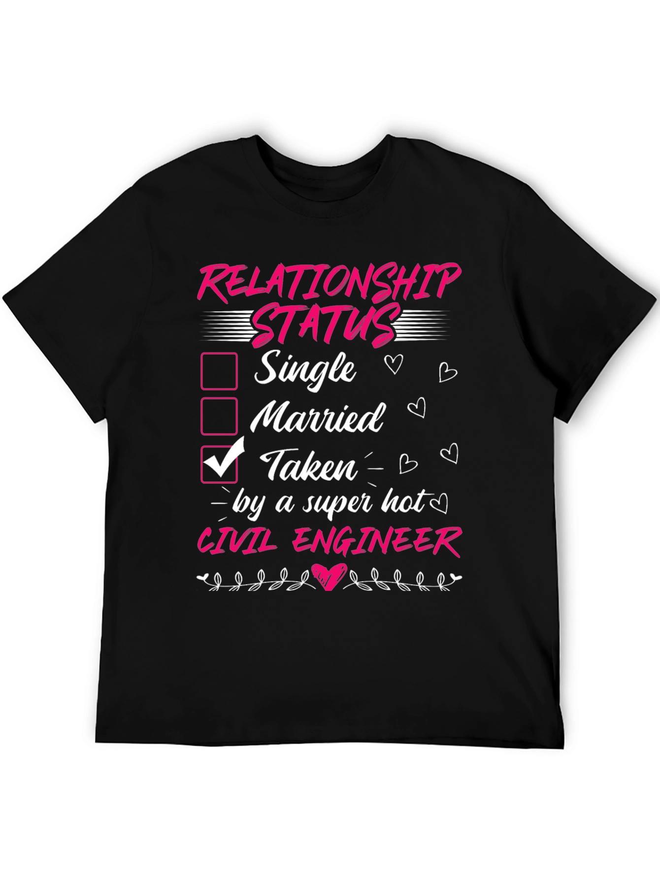 Relationship Status Civil Engineer T-Shirt