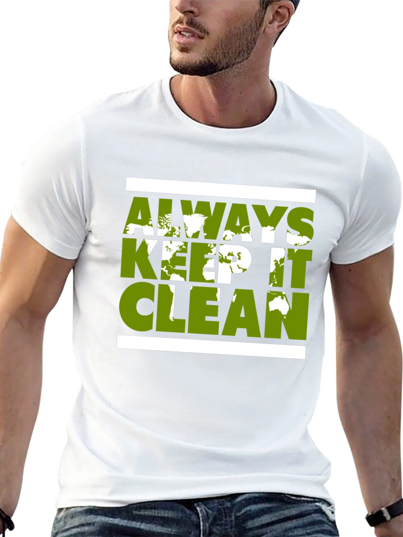 Eco-Friendly Graphic Tee - Always Keep It Clean