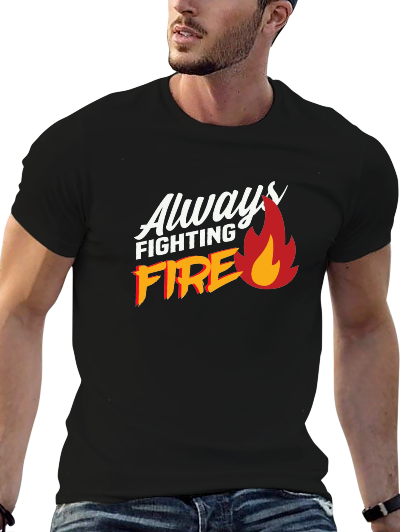Always Fighting Fire Graphic Print Black T-Shirt