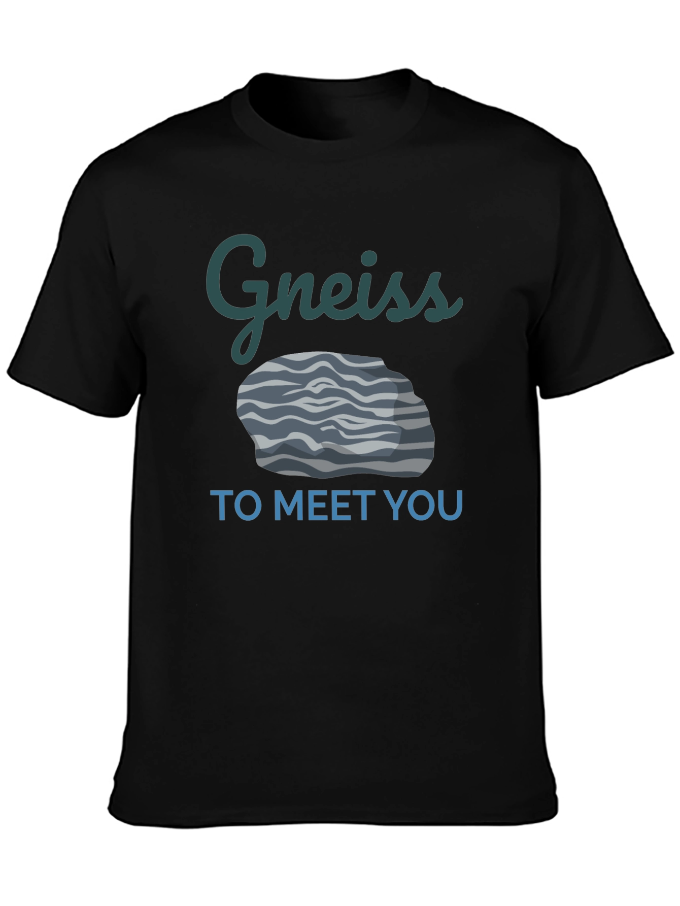 Gneiss To Meet You Funny Geology T-Shirt