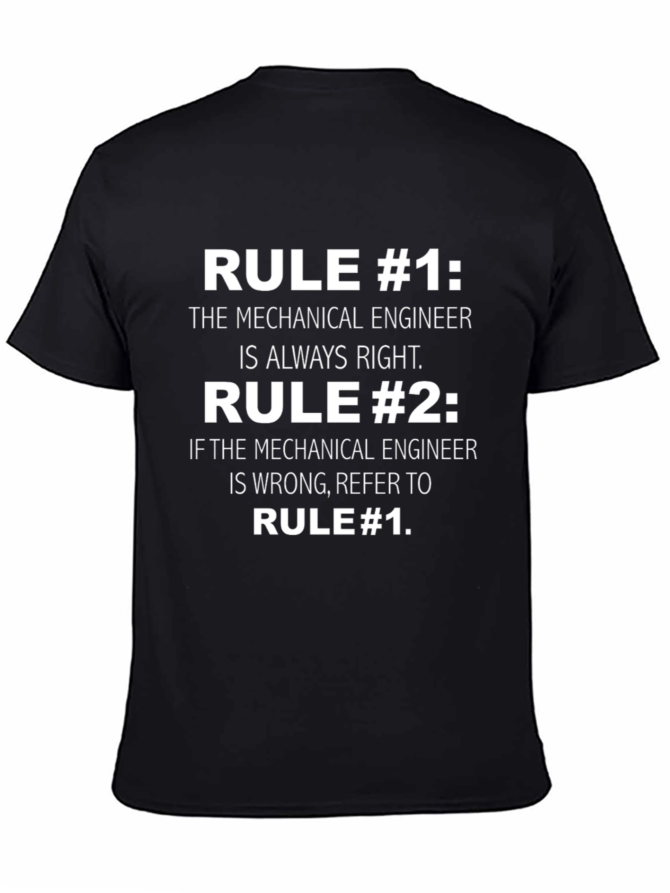 Mechanical Engineer Rules Graphic T-Shirt