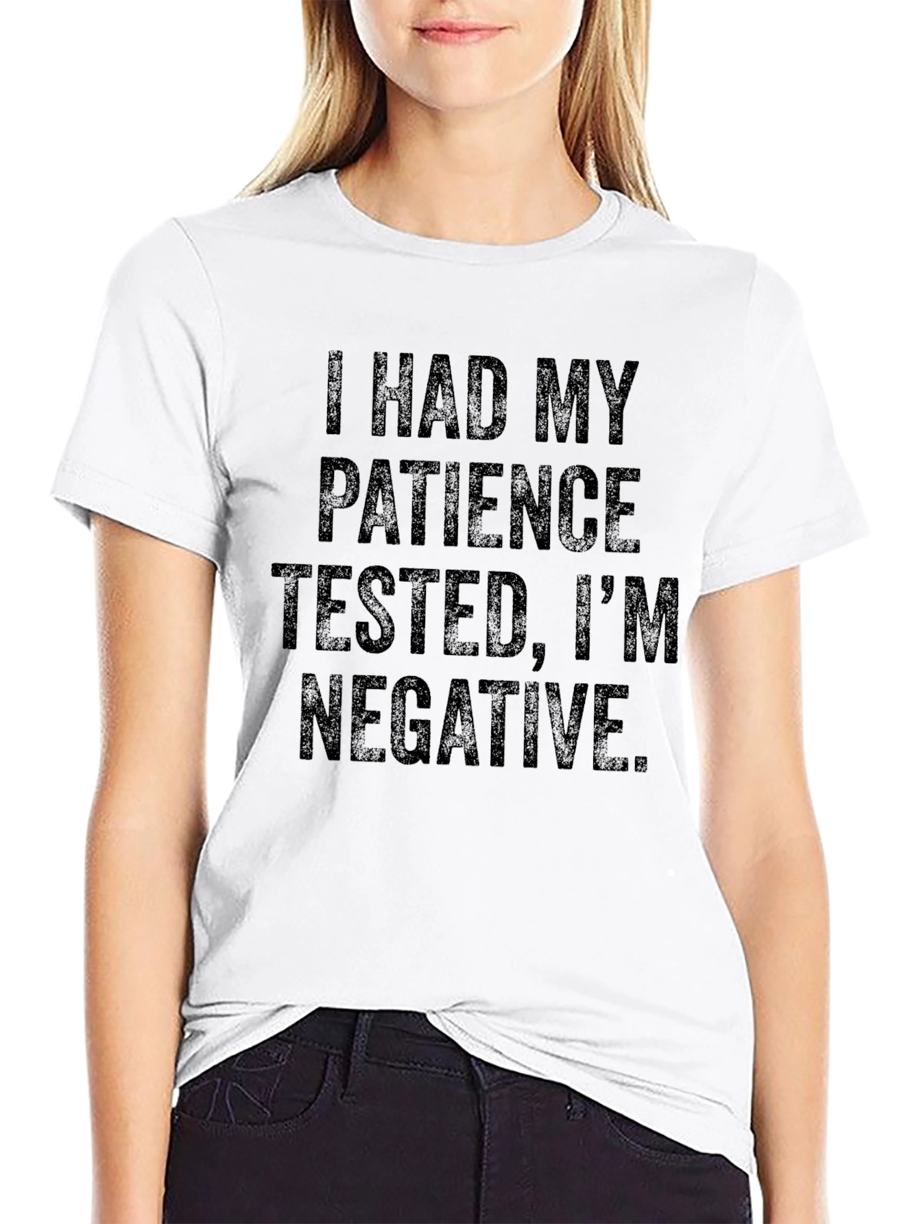 Patience Tested Negative Funny Graphic Tee