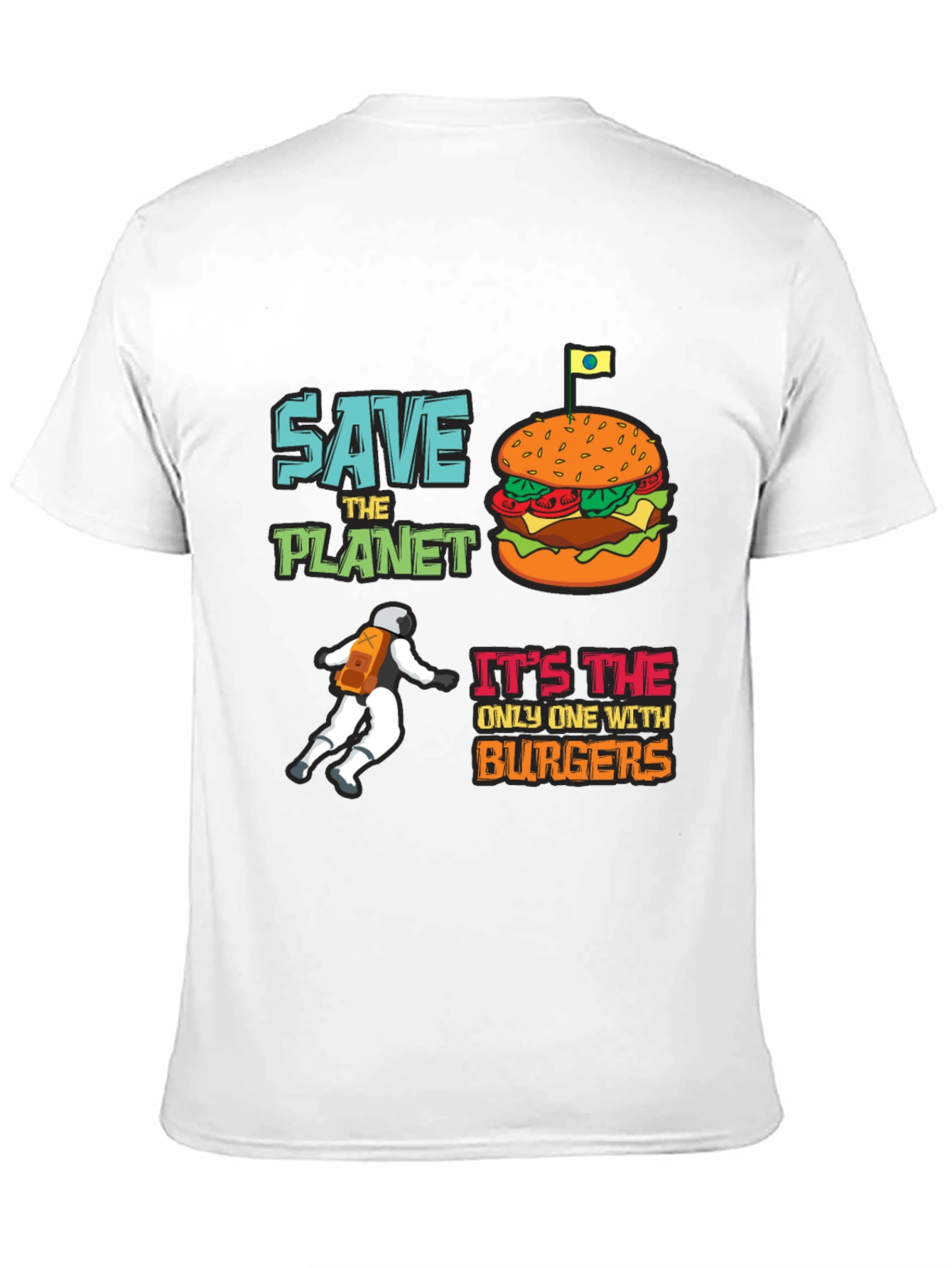 Save the Planet Burger T-Shirt