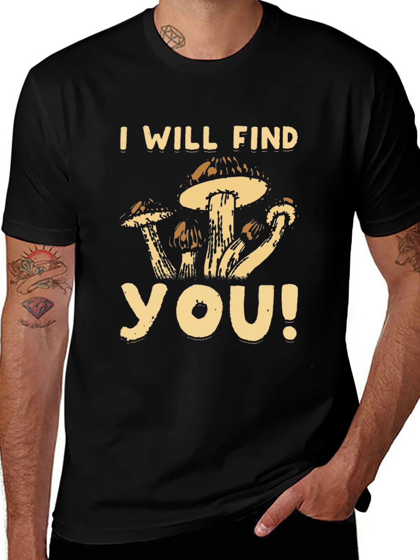 Mushroom Graphic T-Shirt - I Will Find You