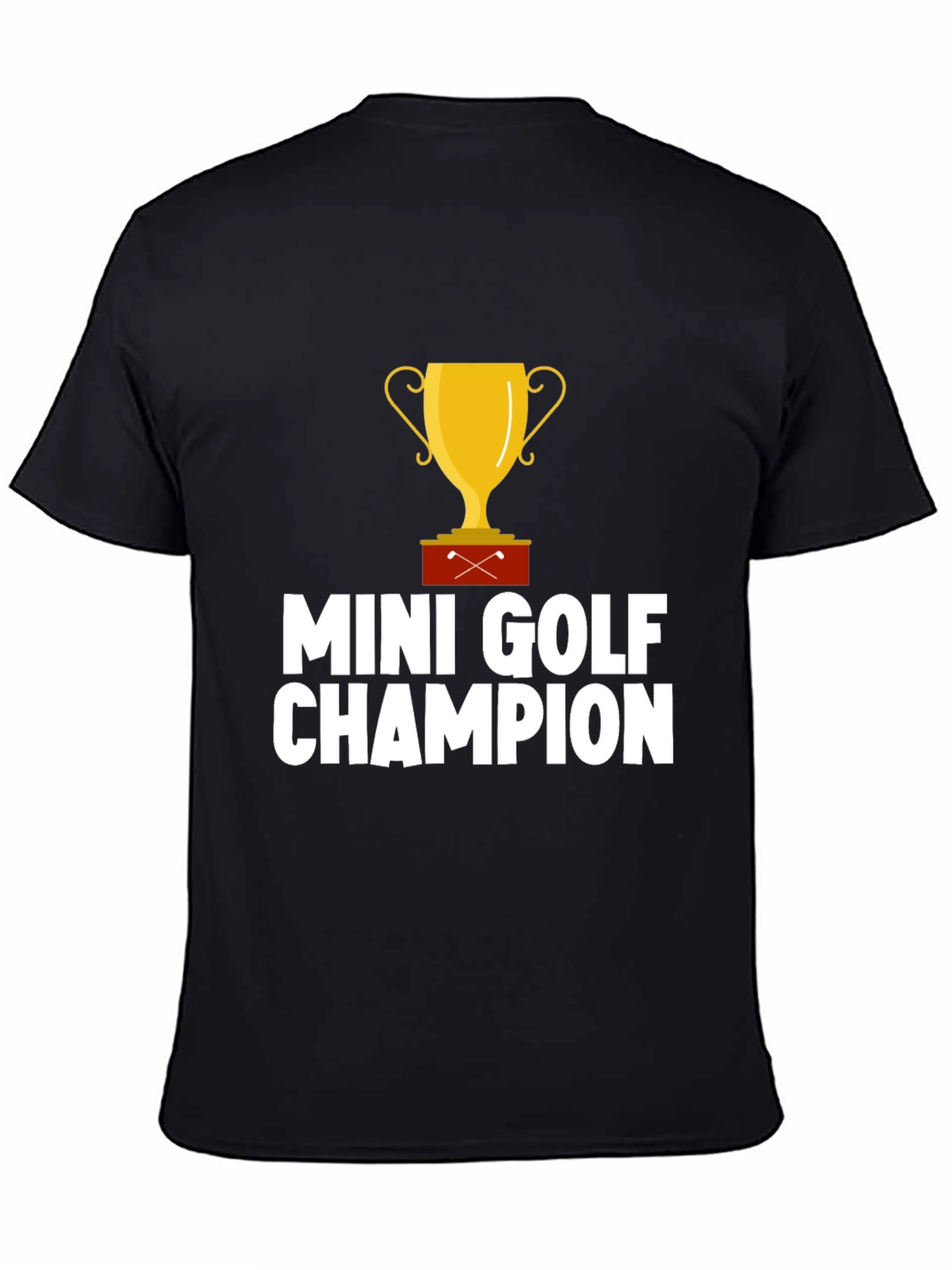 Mini Golf Champion T-Shirt - Winner Tee