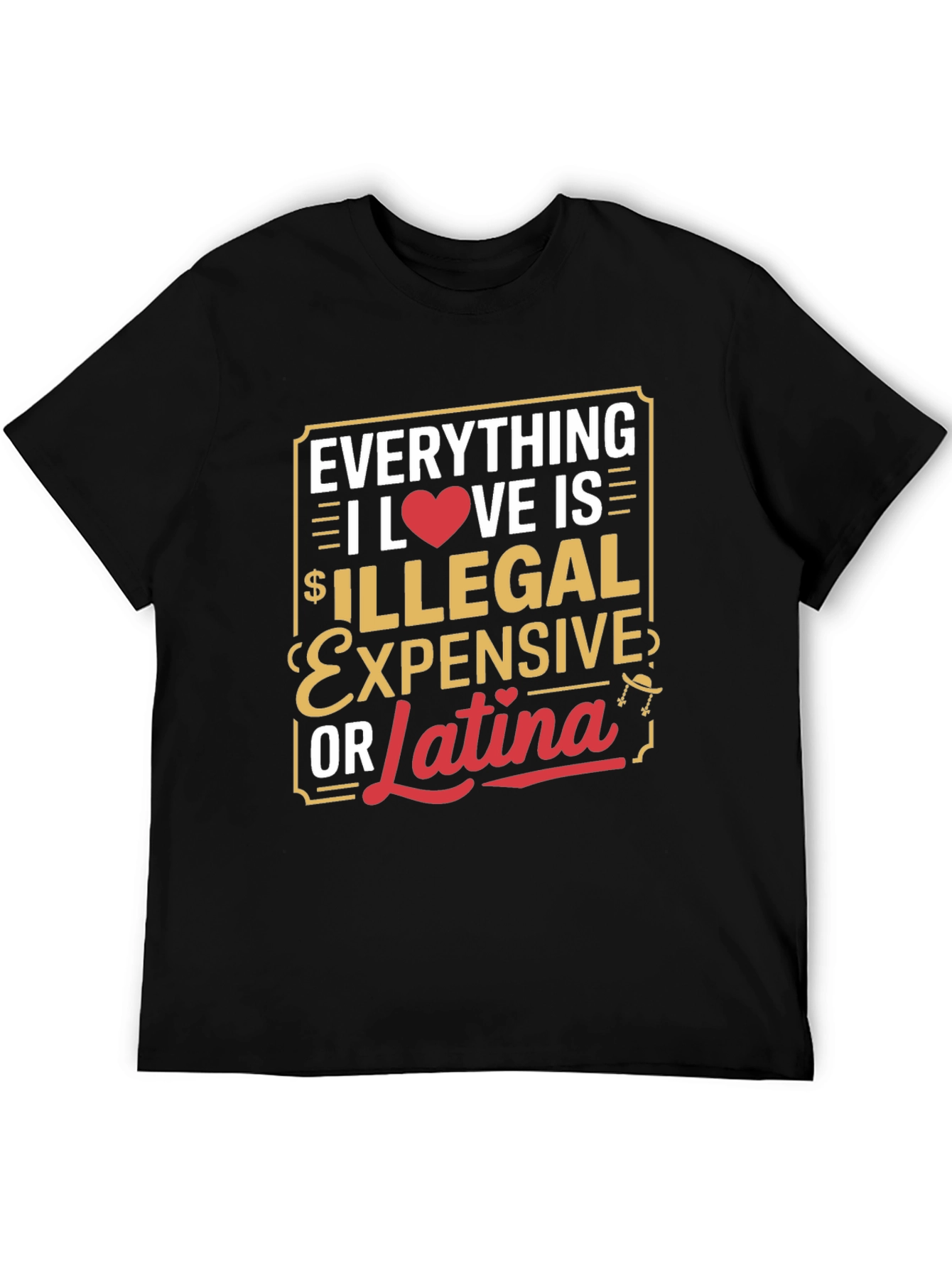 Everything I Love T-Shirt