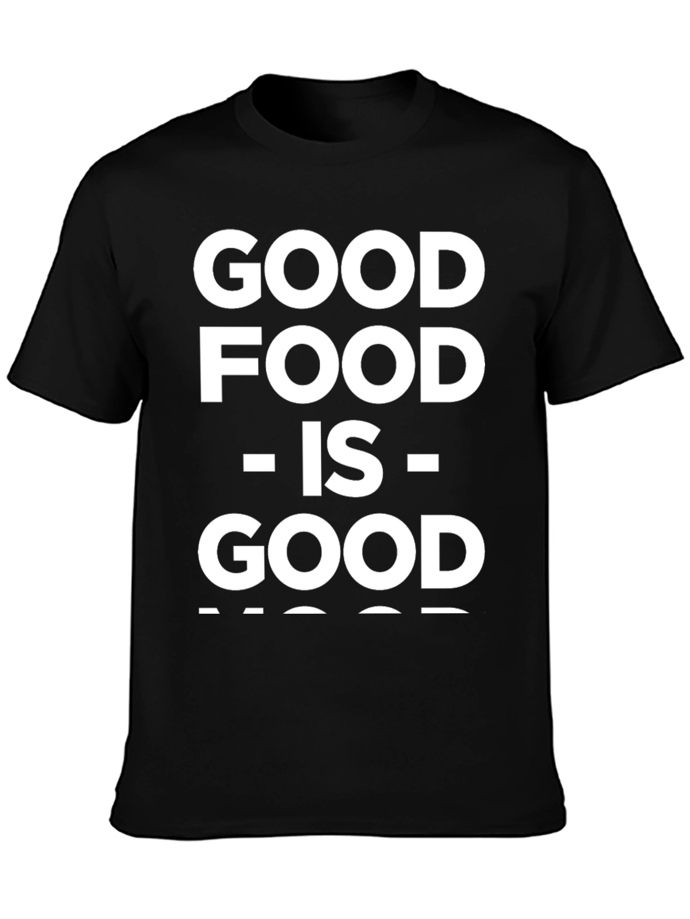 Good Food Good Mood Black Graphic T-Shirt