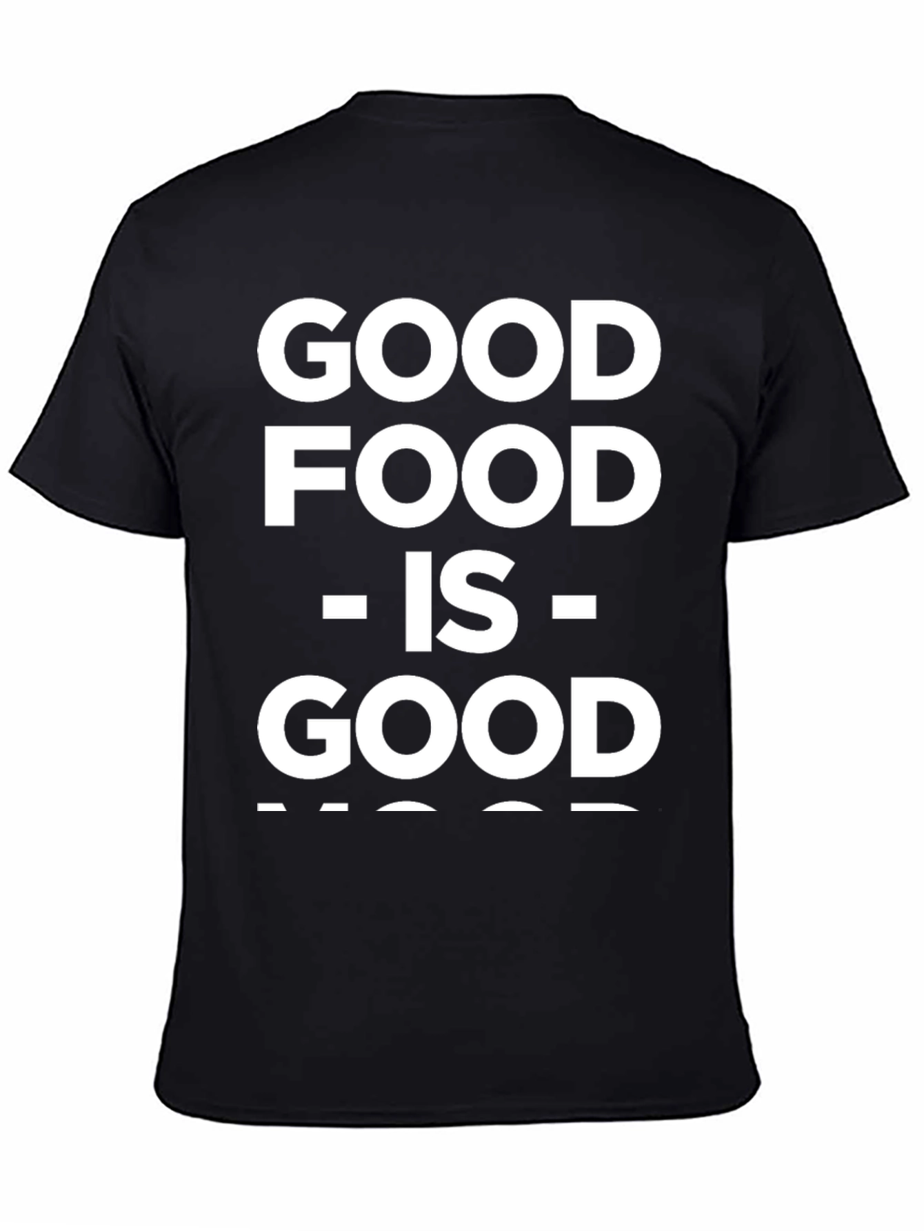 Good Food Good Mood Black Graphic T-Shirt