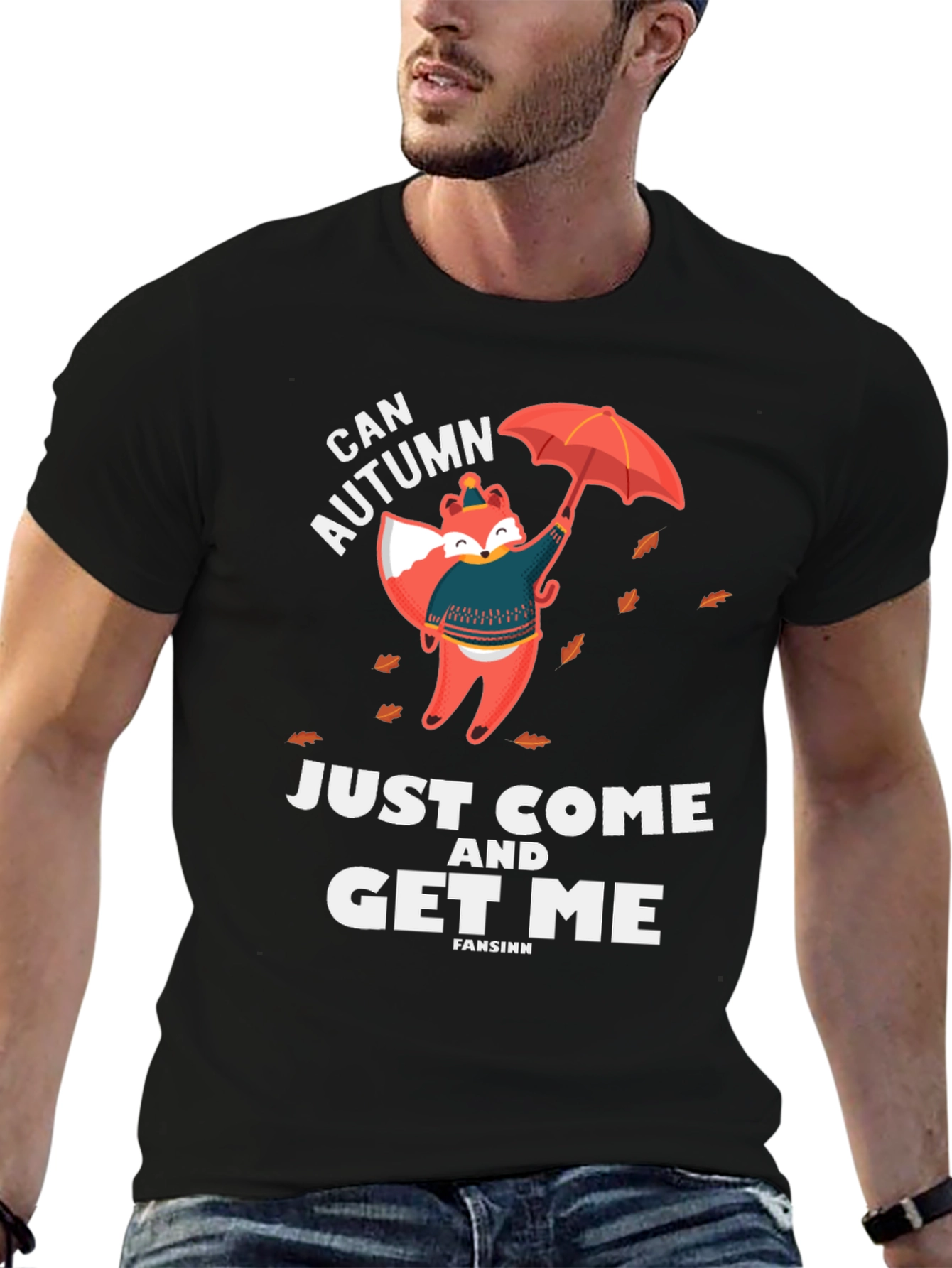 Can Autumn Get Me T-Shirt Fox Graphic