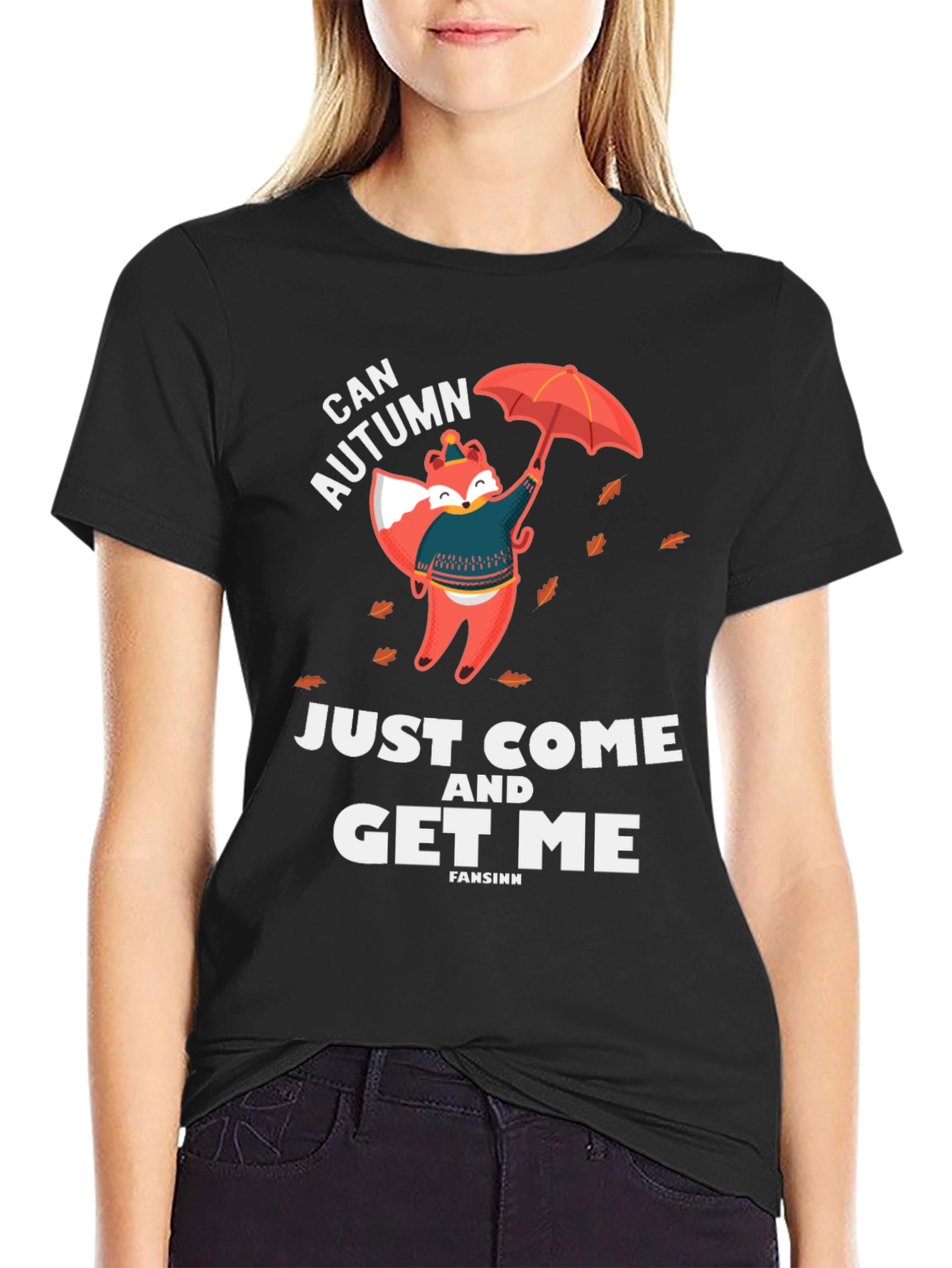 Can Autumn Get Me T-Shirt Fox Graphic