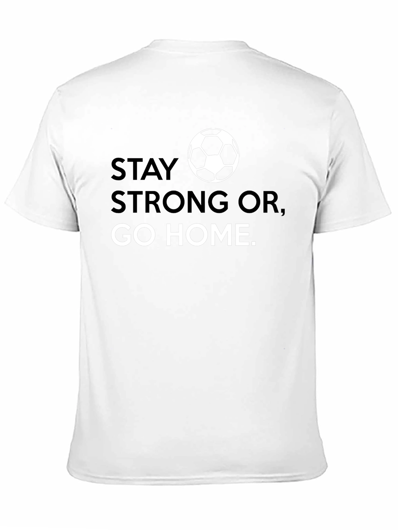 Stay Strong Soccer Graphic Tee