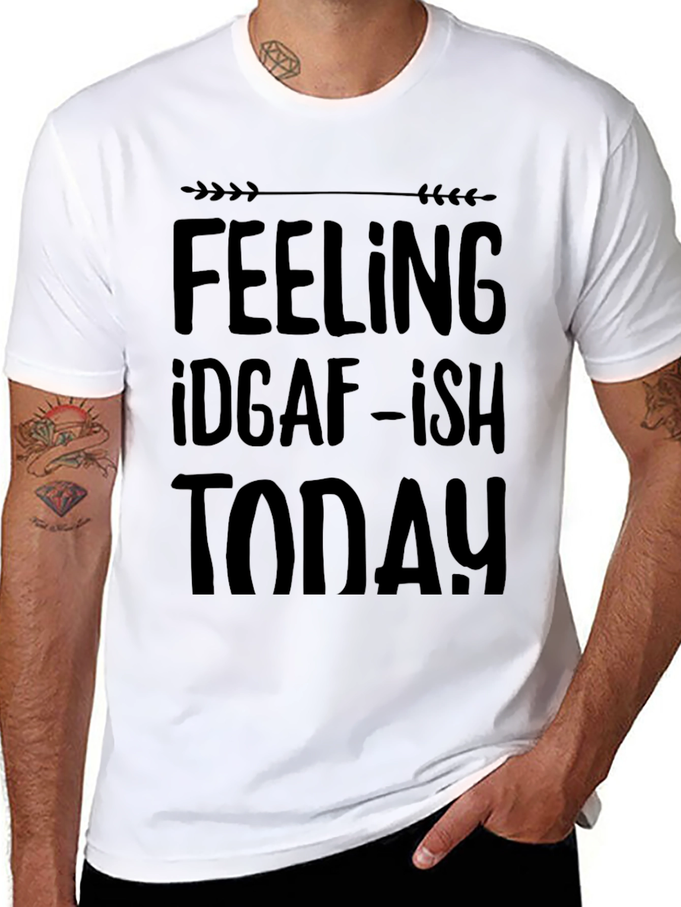 Feelin IDGAF-ish Today Black T-Shirt