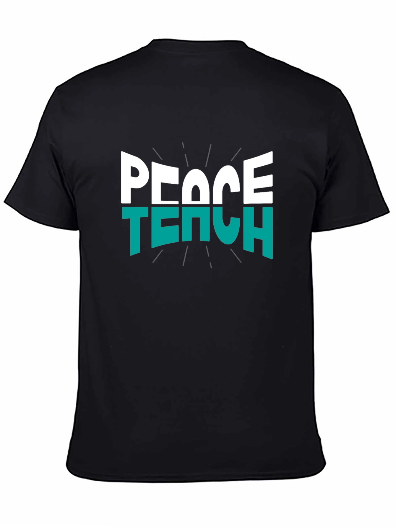 Peace Teach T-Shirt - Stylish Educator Apparel