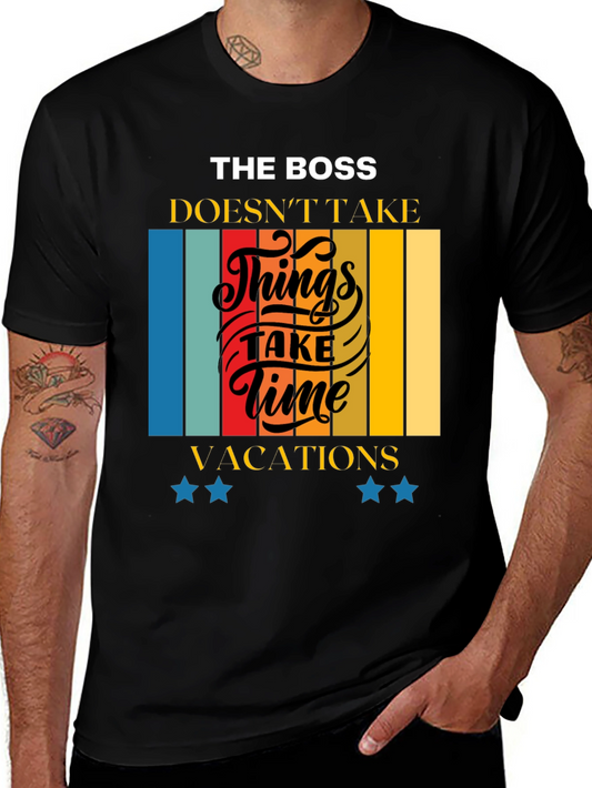 The Boss Doesnt Take Time Retro T-Shirt