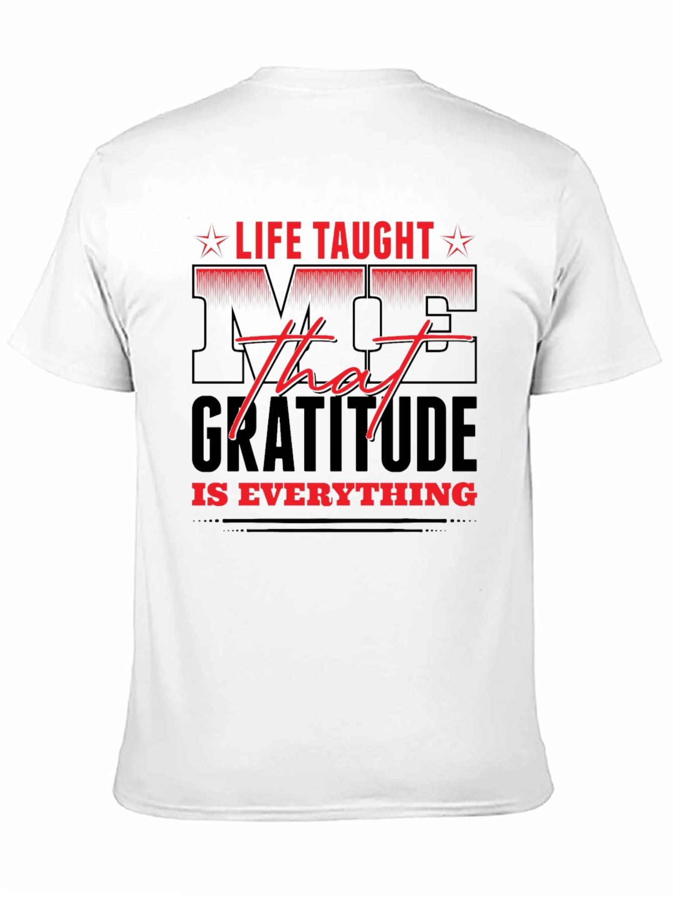 Gratitude Everything T-Shirt