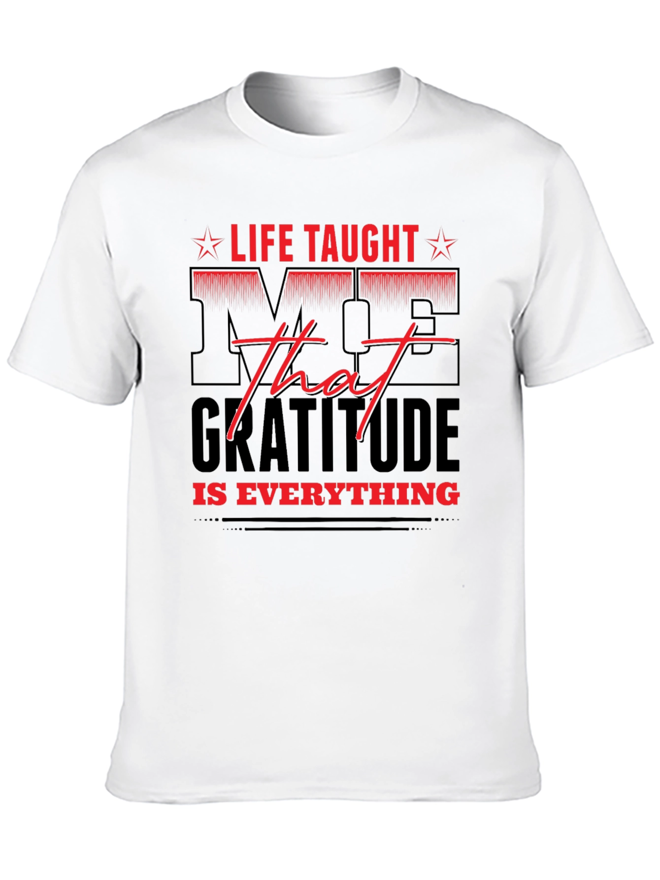 Gratitude Everything T-Shirt