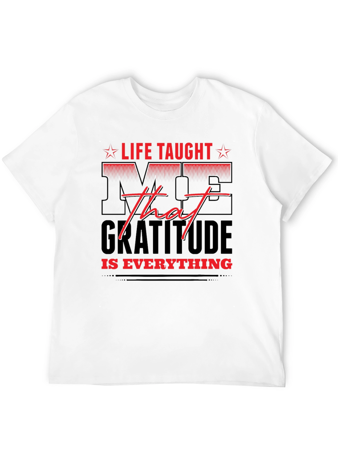 Gratitude Everything T-Shirt