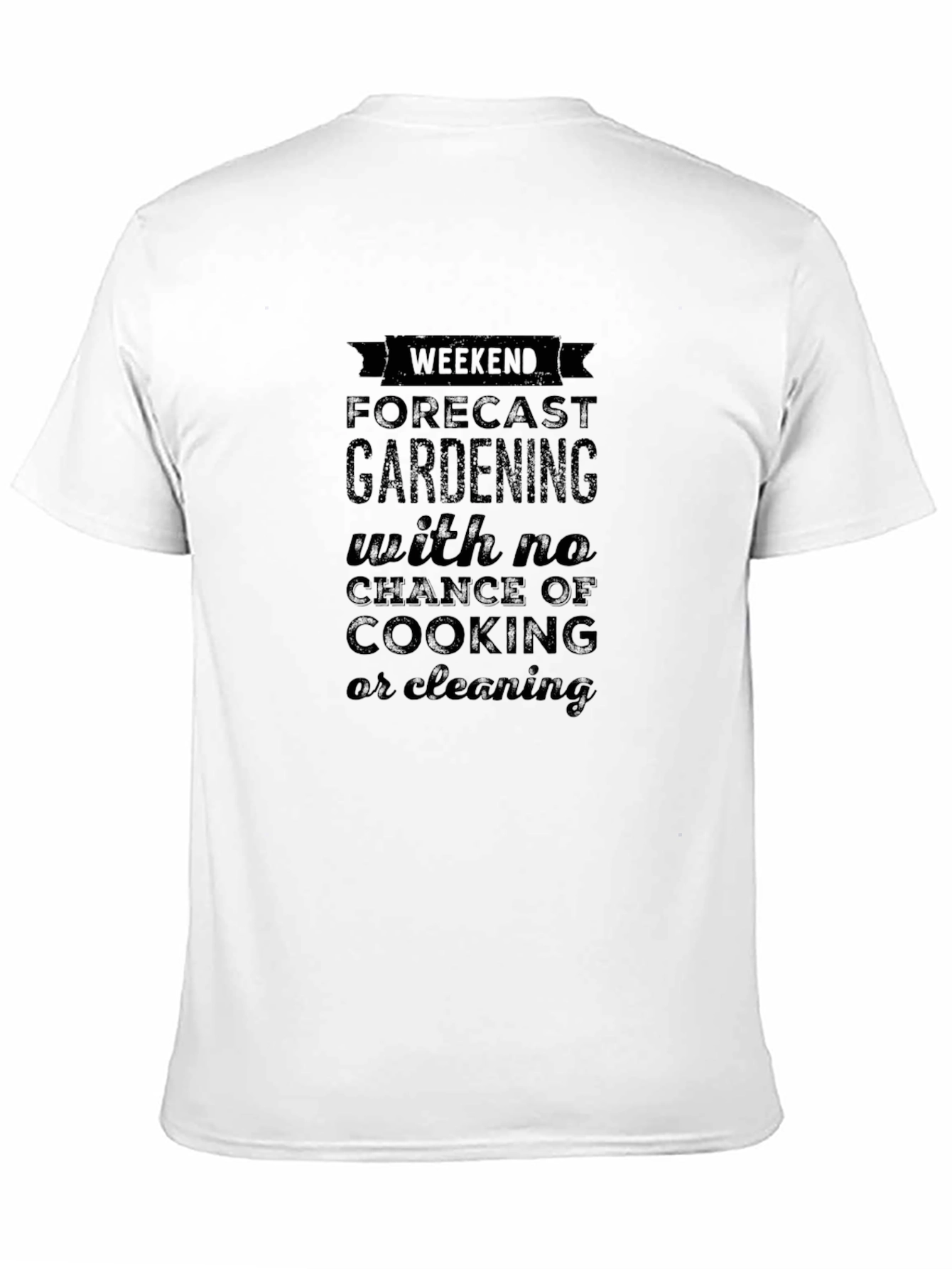 Weekend Gardening Forecast Graphic Tee