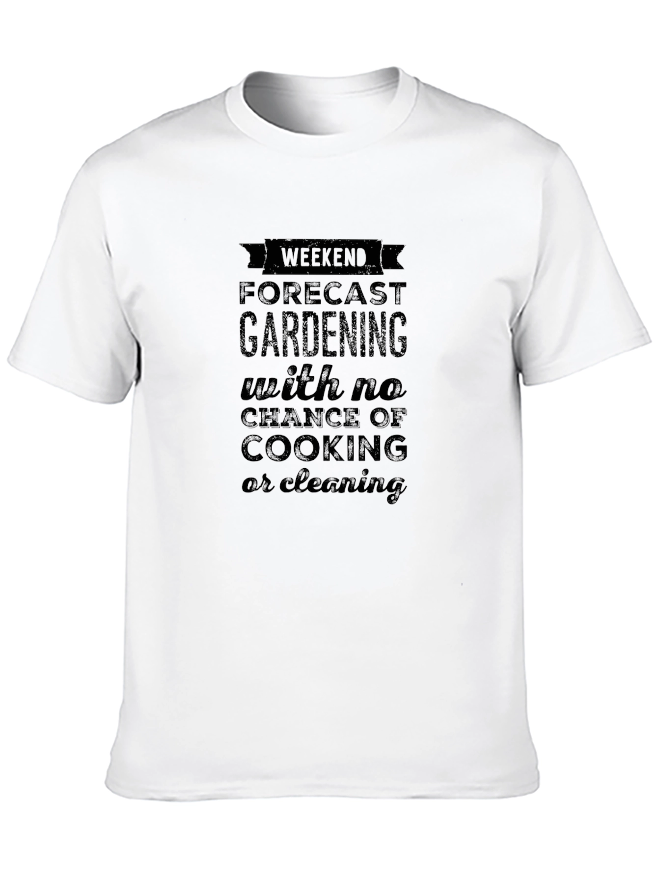 Weekend Gardening Forecast Graphic Tee