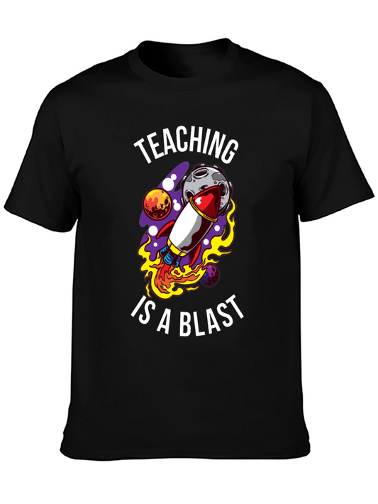 Teaching is a Blast T-Shirt