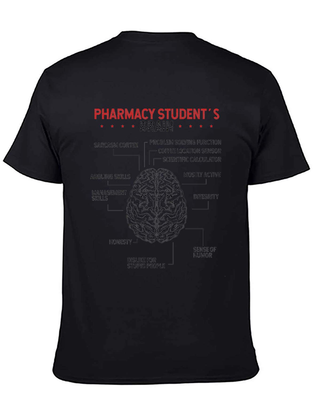 Pharmacy Student Brain Anatomy Graphic T-Shirt