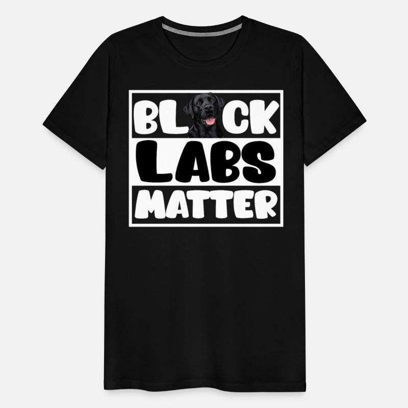 Labrador Lovers BLACK LABS MATTER Labrador