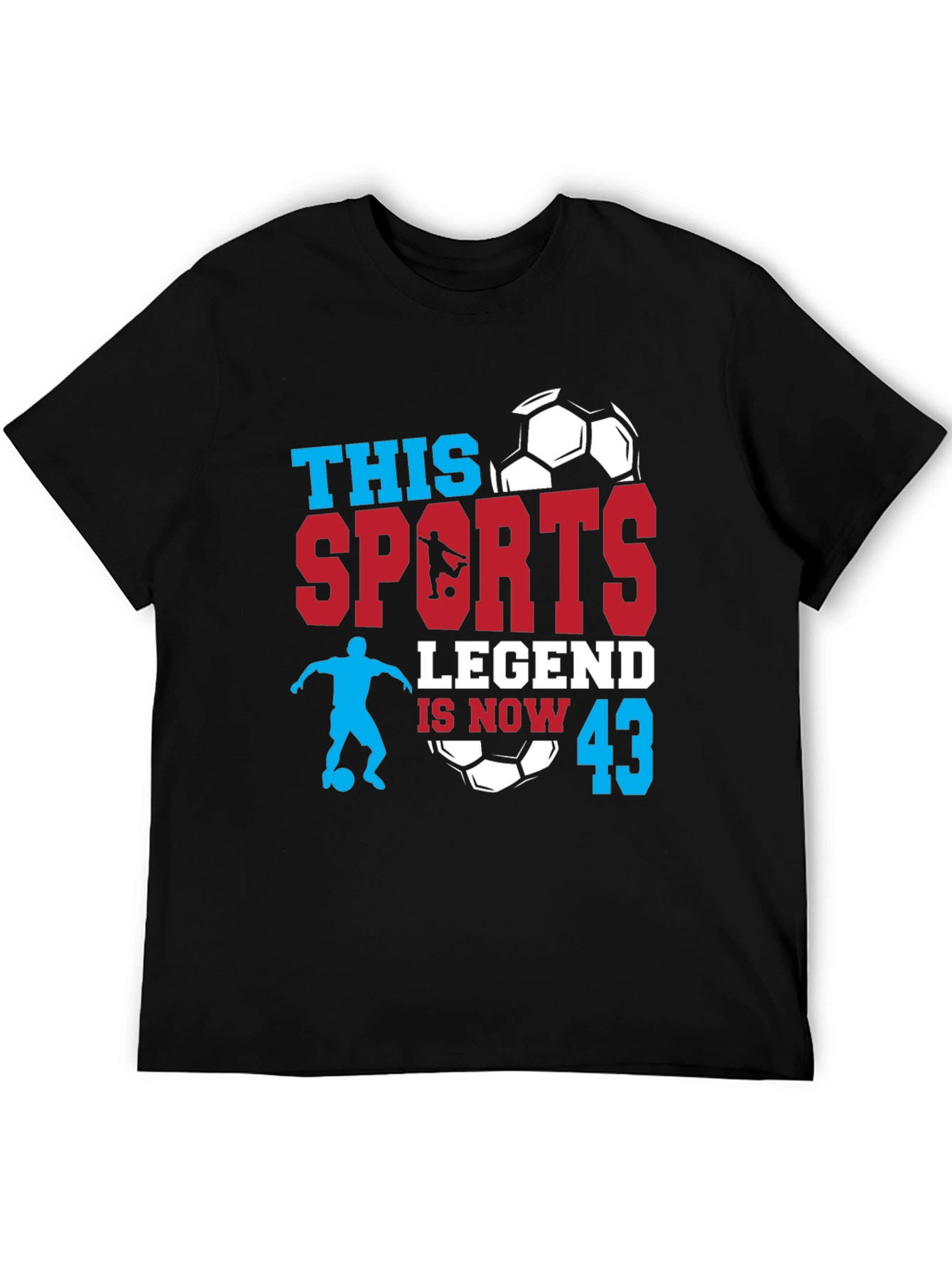 Sports Legend 43rd Birthday Soccer Graphic T-Shirt