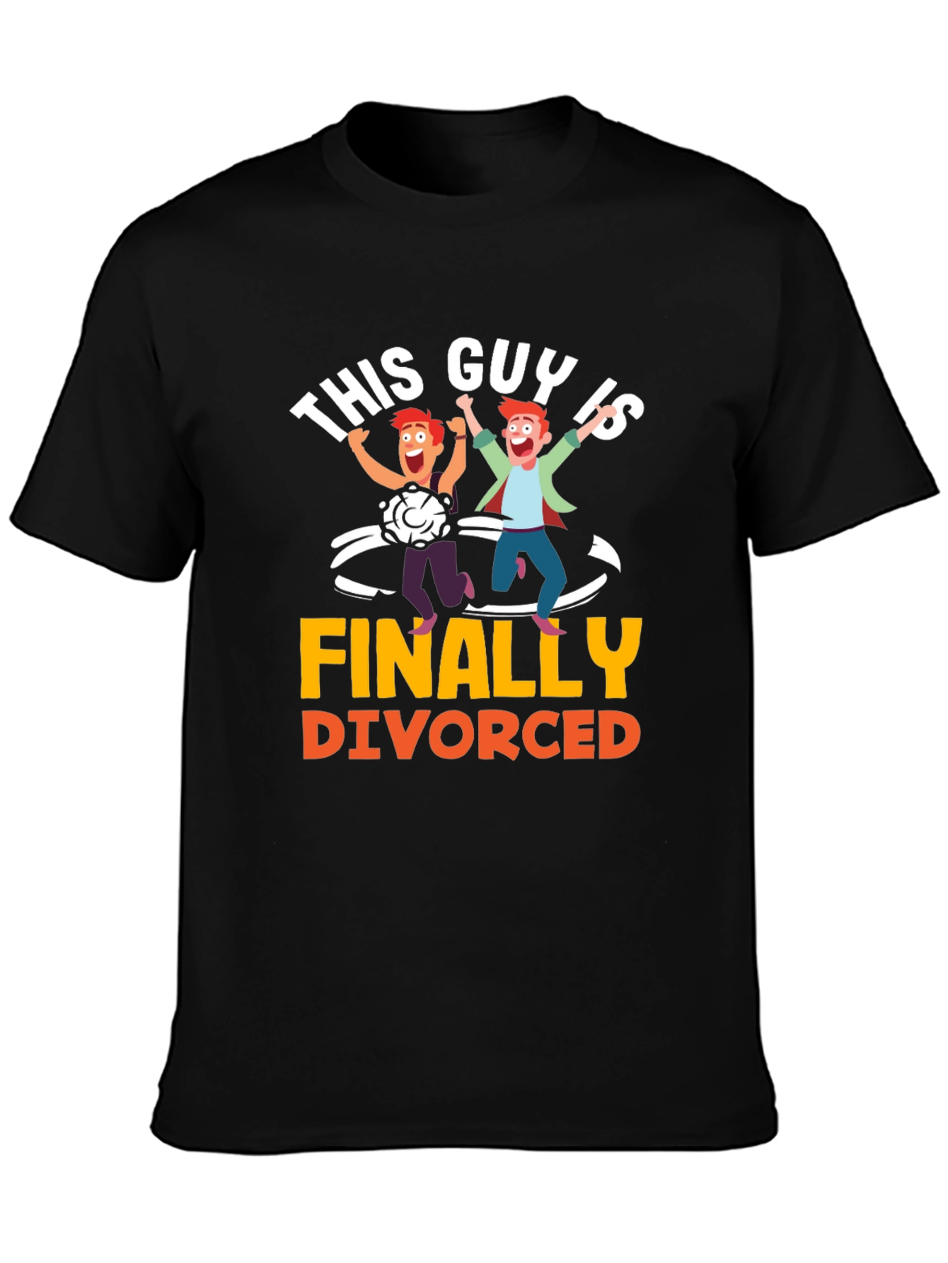 Finally Divorced T-Shirt