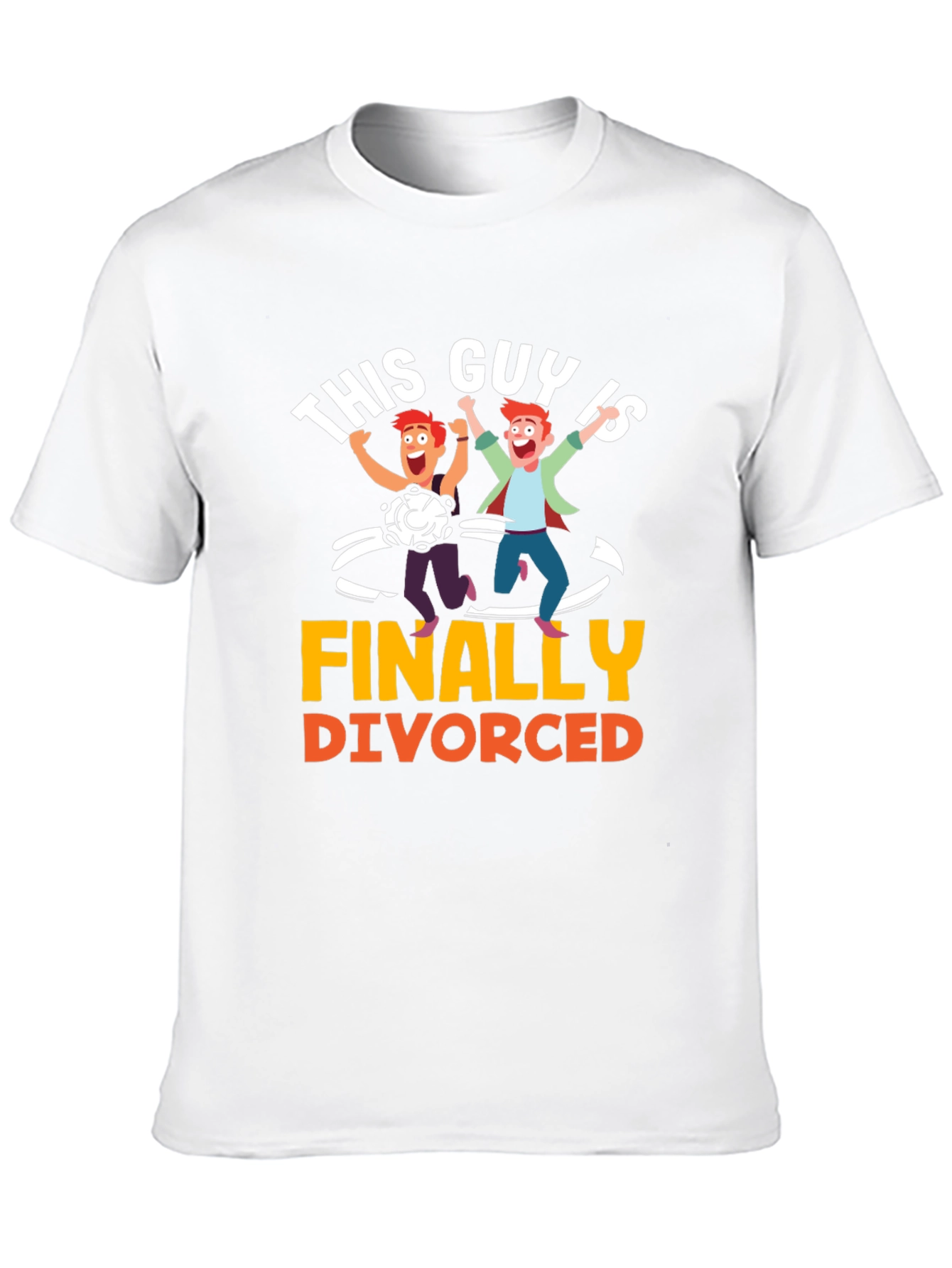 Finally Divorced T-Shirt