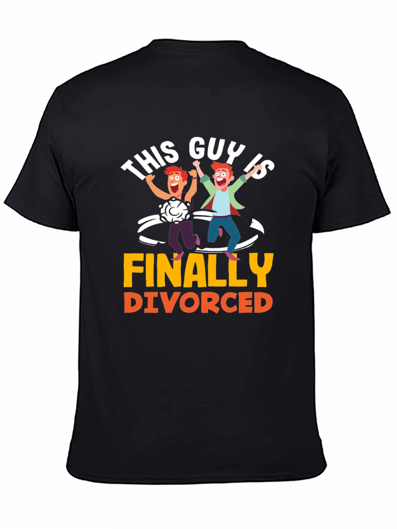 Finally Divorced T-Shirt