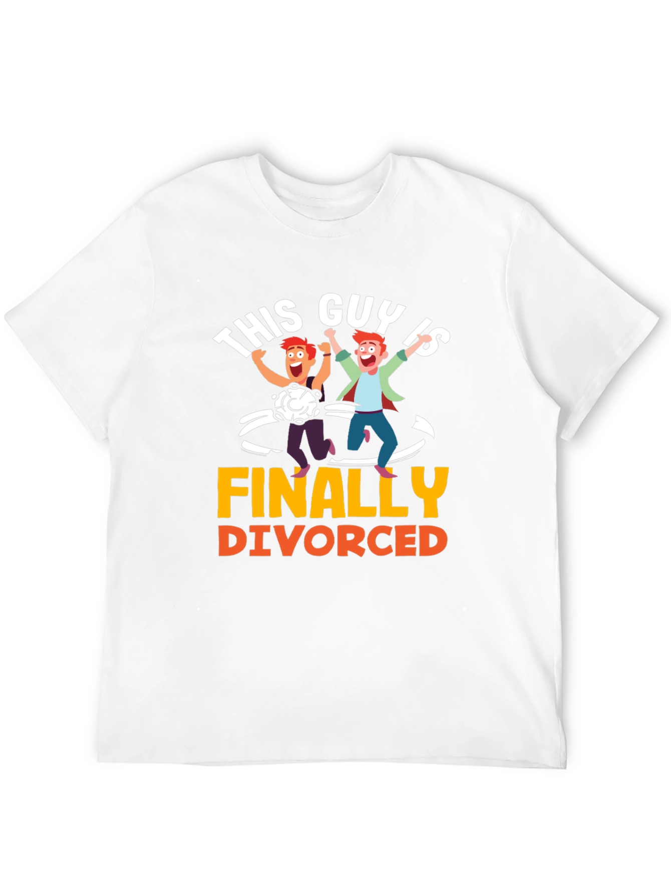 Finally Divorced T-Shirt