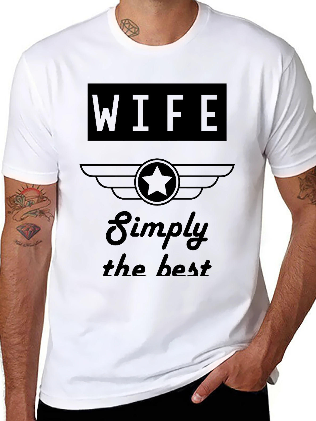 Simply the Best Wife T-Shirt