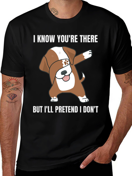 Dog Dab Funny T-Shirt I Know Youre There Tee