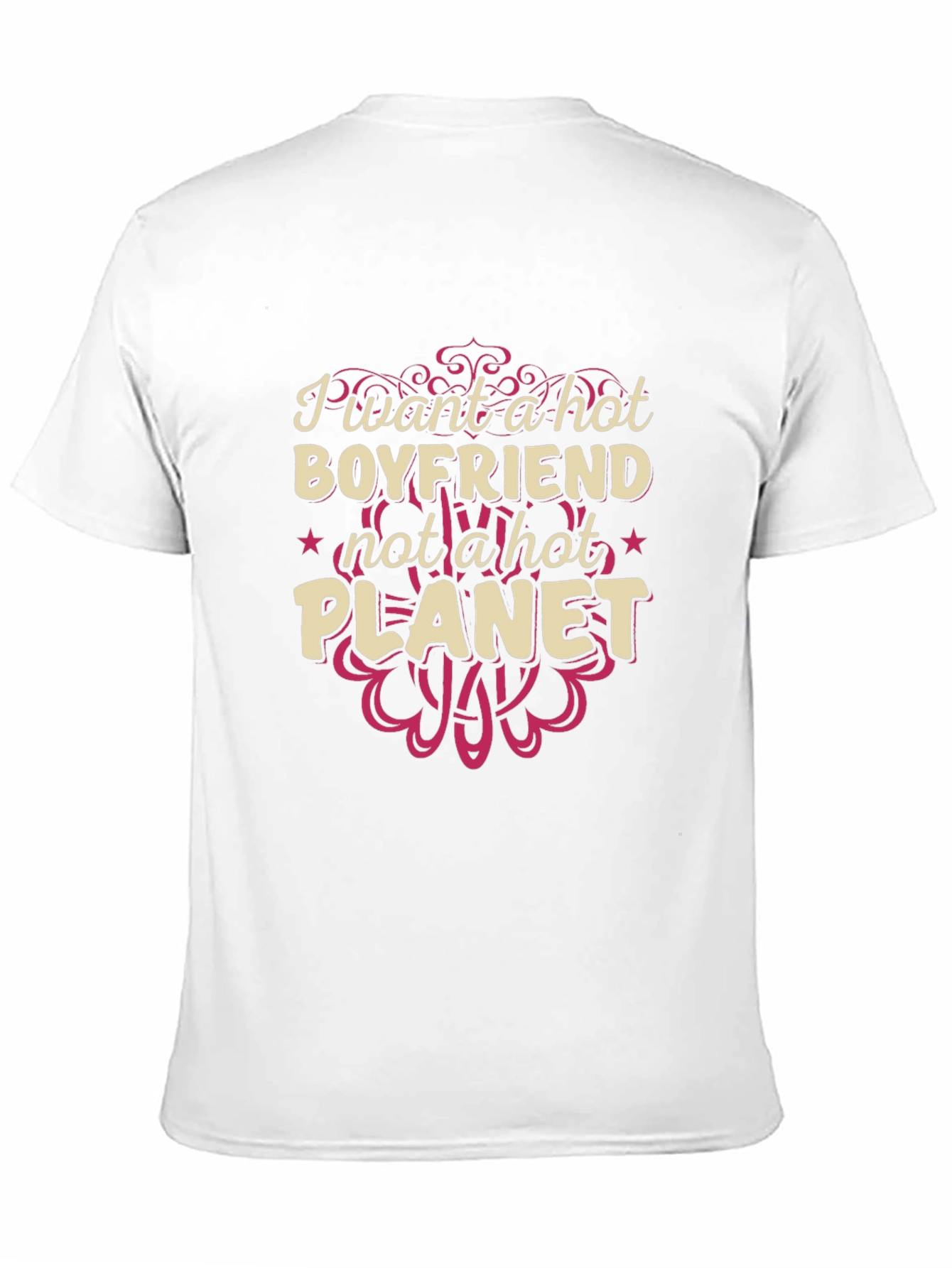 Hot Boyfriend Not Planet T-Shirt